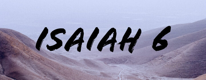 Featured image for Isaiah 6